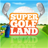 Super Golf Land