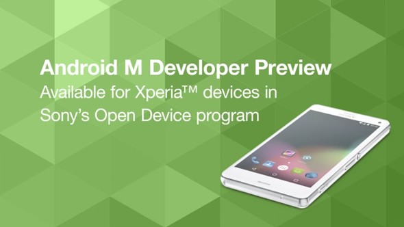 SONY выпустила Android M Developer Preview для ряда устройств Xperia