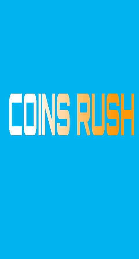 Coins rush 1.1.1 beta