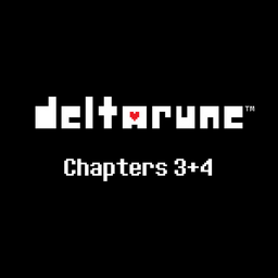 Deltarune chapter 3&4