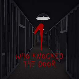Who Knocked The Door 0.2
