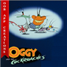 Oggy & Cockroaches