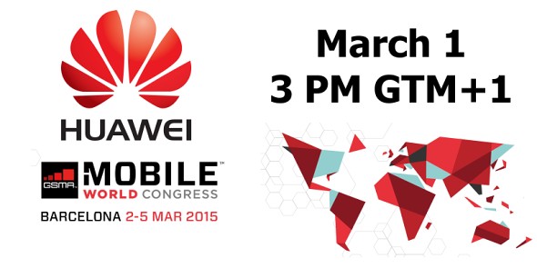 Huawei сообщила дату презентации в рамках MWC 2015