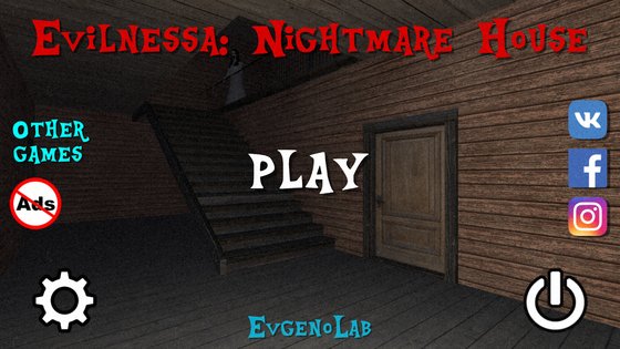 Evilnessa: Nightmare House 2.8.0. Скриншот 1