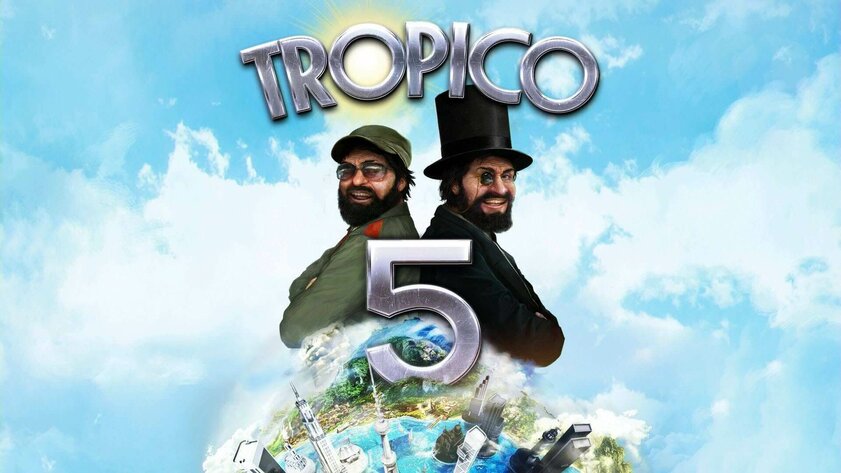 Пришла пора тирании и пальм: в EGS бесплатно дарят Tropico 5