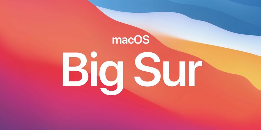 Вышла финальная версия macOS Big Sur 11.2: решены проблемы с Bluetooth, внешним дисплеем и iCloud