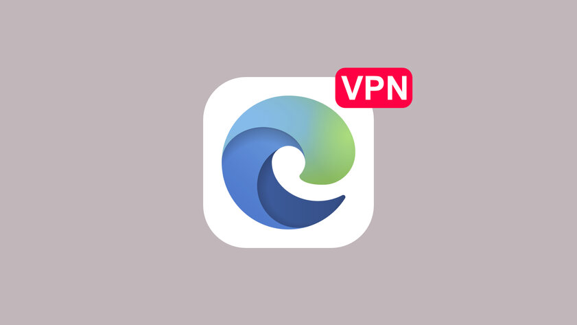 Трафик бесплатного VPN в браузере Edge увеличился в 5 раз: как включить
