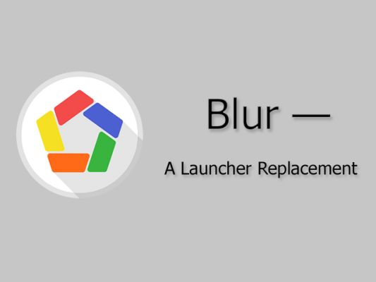 Обзор лаунчера Blur — нового творения от создателей Talon