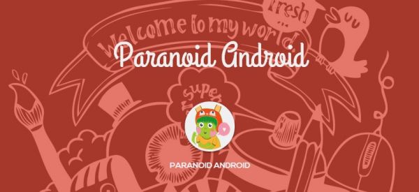 Paranoid Android 4.6 продолжает улучшаться и развиваться