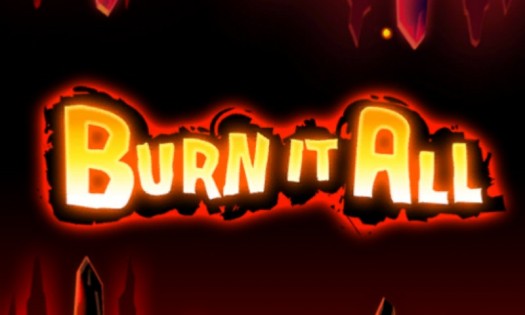 Burn It All!. Скриншот 4