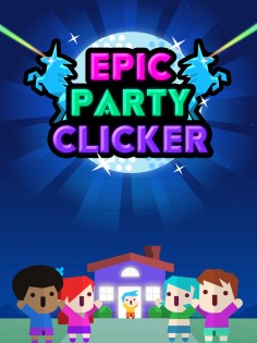 Epic Party Clicker 2.14.77. Скриншот 11