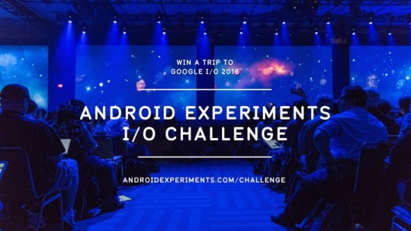 Android Experiments — ещё один шанс попасть на Google I/O 2016