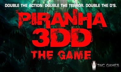 Piranha 3DD:The Game 1.0.0. Скриншот 1