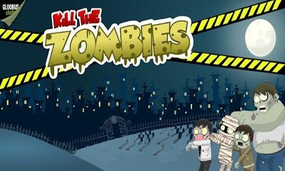 Kill The Zombies 1.7.2. Скриншот 1