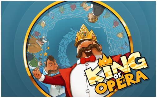 King of Opera 1.16.41. Скриншот 5