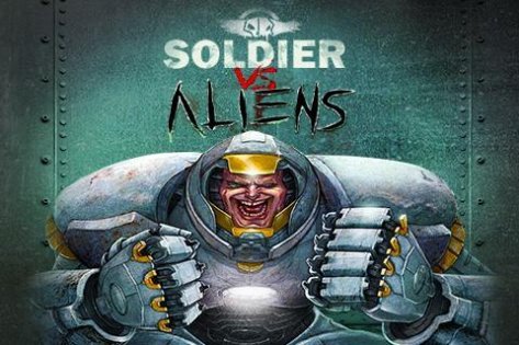 Soldier vs Alien 1.1.2. Скриншот 1