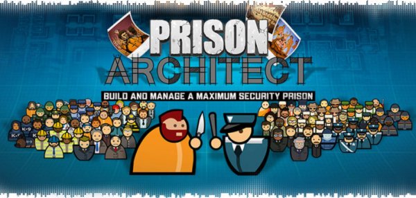 Симулятор тюрьмы Prison Architect вышел на Android