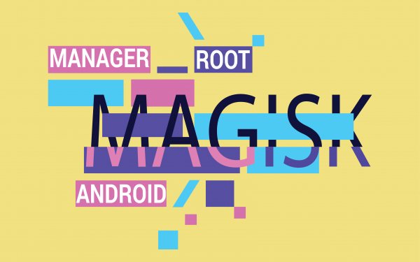 Magisk Manager удален из магазина Google Play