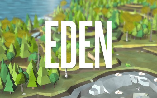 Eden – симулятор мира 2023.2. Скриншот 1