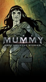 The Mummy Dark Universe Story 5.0. Скриншот 1