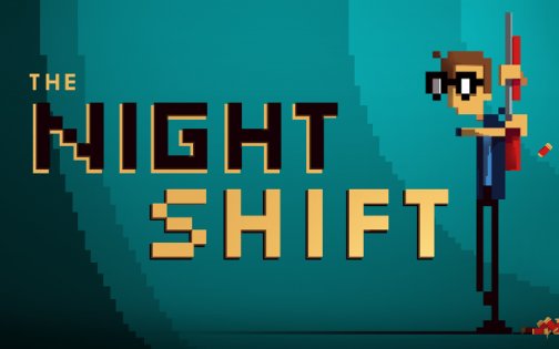 The Night Shift 1.0. Скриншот 1