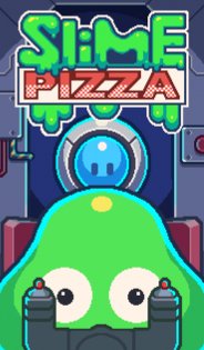 Slime Pizza 1.0.5. Скриншот 5