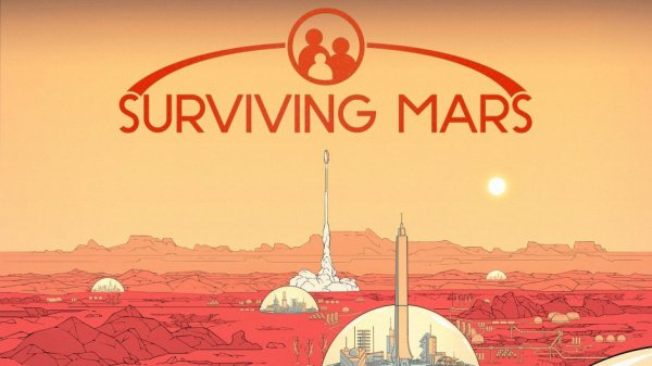 Покорить Марс в Surviving Mars можно будет уже в марте