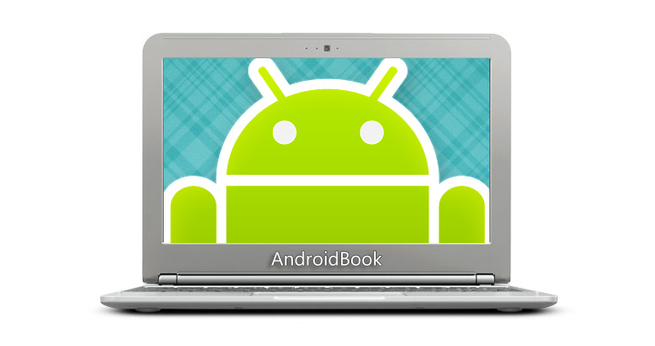 Android 5.0 будет оптимизирована для лэптопов, а Samsung планирует выпустить первый AndroidBook