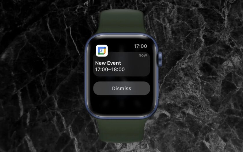 Google Календарь теперь доступен на Apple Watch — с поддержкой уведомлений и просмотра событий