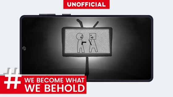 We Become What We Behold Unofficial 13.0. Скриншот 11