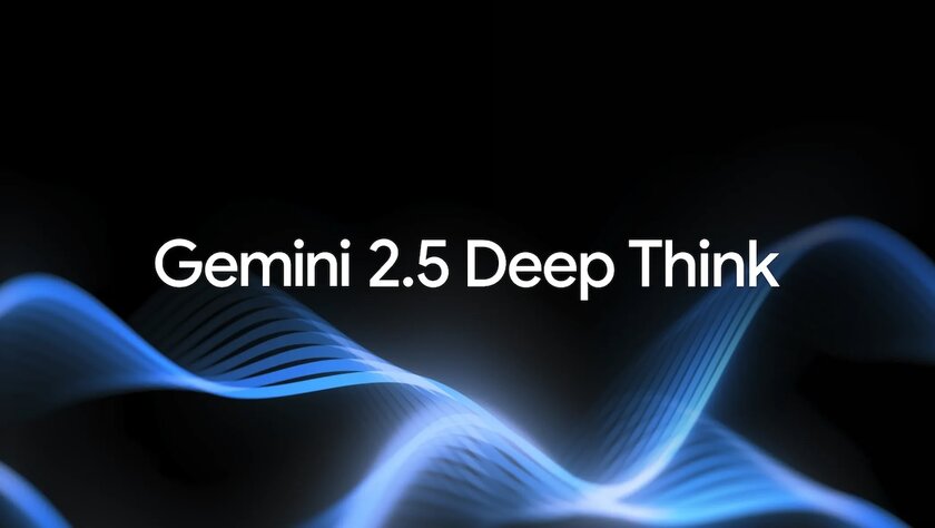 Google внедрила Deep Think в приложение Gemini: ИИ лучше решает задачи и кодит