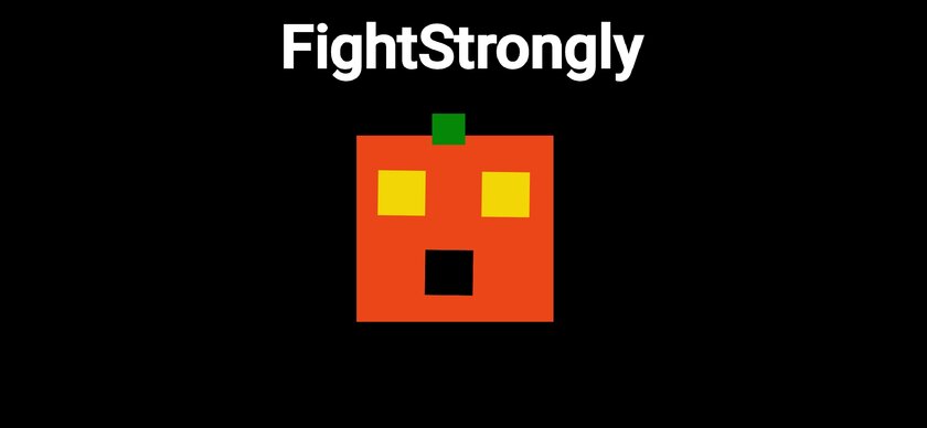 Fight Strongly