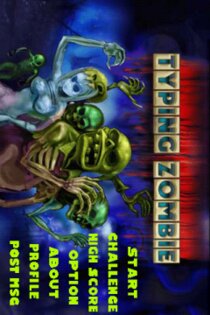 Typing Zombie 1.7.2. Скриншот 1