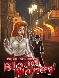 Криминальные истории: Кровавые деньги (Crime Stories: Blood Money). Скриншот 1