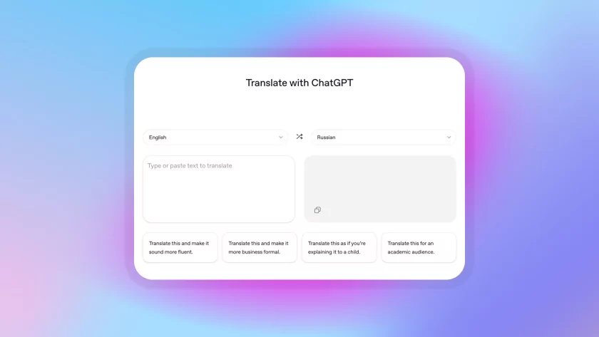 OpenAI представила ChatGPT Translate: онлайн-переводчик с функцией настройки стиля