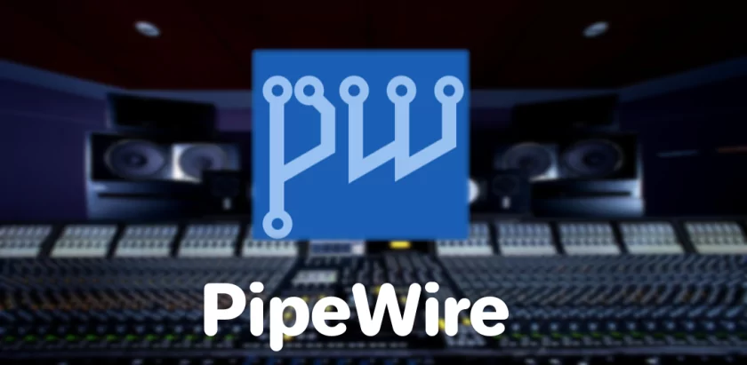 Мультимедийная платформа PipeWire 1.6.4 исправляет проблемы с JACK, Bluetooth и ALSA