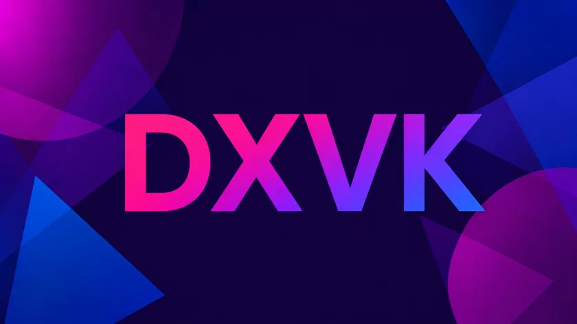 Прослойка DXVK 3.0 улучшает поддержку шейдеров и исправляет множество игр