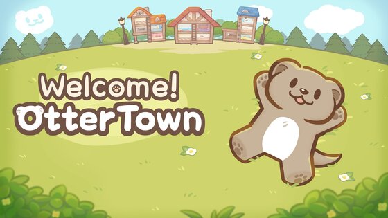 Welcome! Otter Town: cute game 1.9.8. Скриншот 7