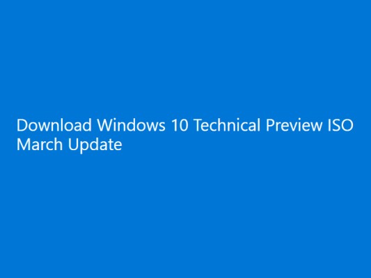 ISO-образы мартовской сборки Windows 10 появились на сайте Microsoft
